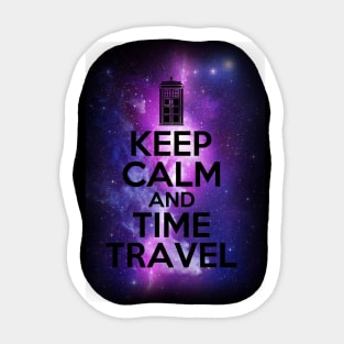 Keep calm and time travel Sticker